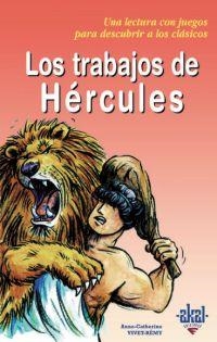 LOS TRABAJOS DE HERCULES | 9788446018148 | VIVET-REMY,ANNE.CATHERINE | Libreria Geli - Librería Online de Girona - Comprar libros en catalán y castellano