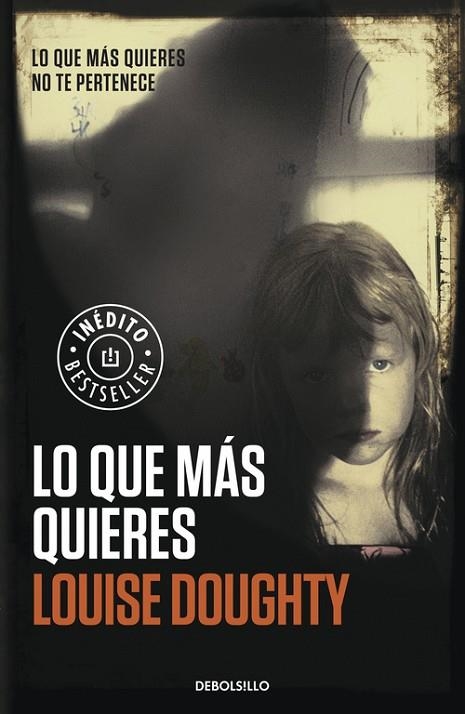 LO QUE MÁS QUIERES | 9788490328026 | DOUGHTY,LOUISE | Llibreria Geli - Llibreria Online de Girona - Comprar llibres en català i castellà