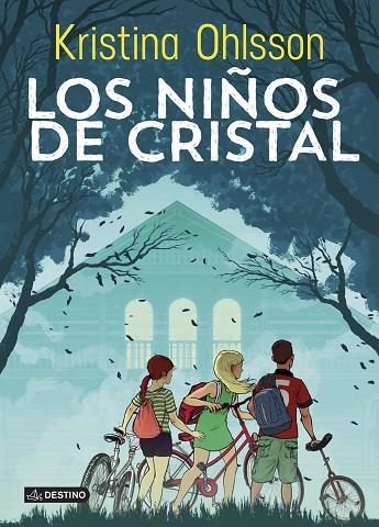 LOS NIÑOS DE CRISTAL | 9788408127123 | OHLSSON,KRISTINA | Libreria Geli - Librería Online de Girona - Comprar libros en catalán y castellano