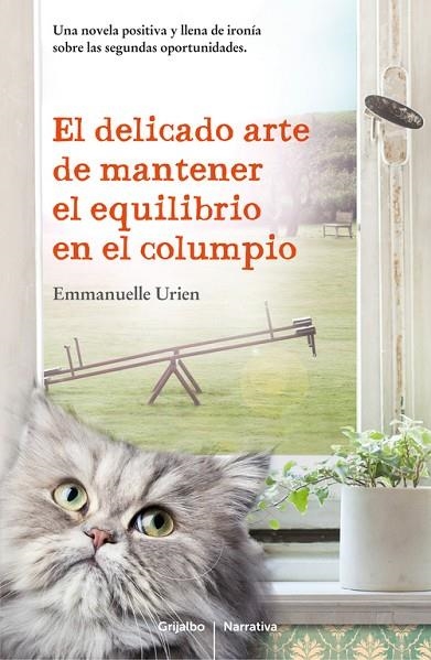 EL DELICADO ARTE DE MANTENER EL EQUILIBRIO EN EL COLUMPIO | 9788425351761 | URIEN,EMMANUELLE | Libreria Geli - Librería Online de Girona - Comprar libros en catalán y castellano