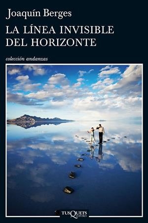 LA LÍNEA INVISIBLE DEL HORIZONTE | 9788483838617 | BERGES,JOAQUIN | Llibreria Geli - Llibreria Online de Girona - Comprar llibres en català i castellà