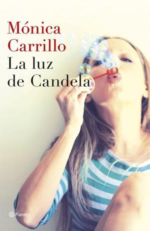 LA LUZ DE CANDELA | 9788408127307 | CARRILLO,MONICA | Libreria Geli - Librería Online de Girona - Comprar libros en catalán y castellano