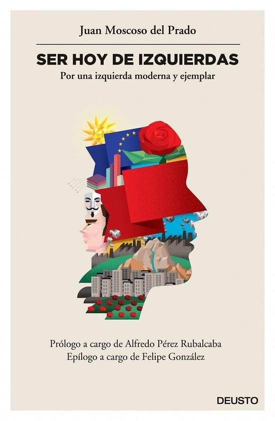 SER HOY DE IZQUIERDAS | 9788423418923 | MOSCOSO DEL PRADO,JUAN | Llibreria Geli - Llibreria Online de Girona - Comprar llibres en català i castellà