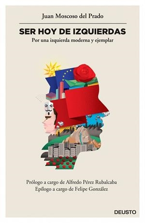 SER HOY DE IZQUIERDAS | 9788423418923 | MOSCOSO DEL PRADO,JUAN | Llibreria Geli - Llibreria Online de Girona - Comprar llibres en català i castellà