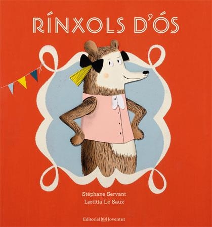 RÍNXOLS D'ÓS | 9788426140852 | SERVANT,STÉPHANE/LE SAUX,LAETITIA | Libreria Geli - Librería Online de Girona - Comprar libros en catalán y castellano