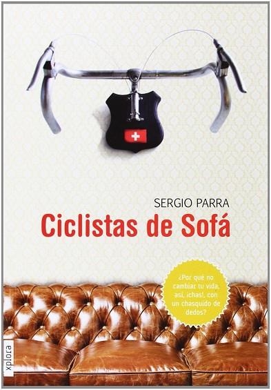 CICLISTAS DE SOFA | 9788415797173 | PARRA,SERGIO | Libreria Geli - Librería Online de Girona - Comprar libros en catalán y castellano