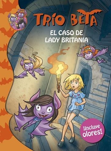 TRÍO BETA.EL CASO DE LADY BRITANIA (INCLUYE OLORES) | 9788490430088 | PAVANELLO,ROBERTO | Llibreria Geli - Llibreria Online de Girona - Comprar llibres en català i castellà