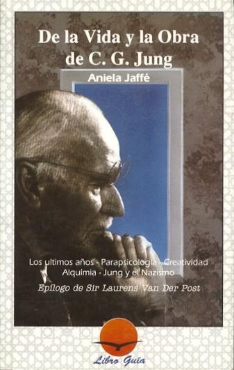 DE LA VIDA Y LA OBRA DE C.G.JUNG | 9788487476389 | JAFFE,ANNELA | Libreria Geli - Librería Online de Girona - Comprar libros en catalán y castellano
