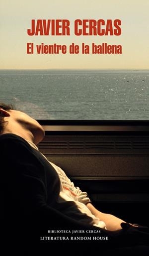 EL VIENTRE DE LA BALLENA | 9788439727446 | CERCAS,JAVIER | Llibreria Geli - Llibreria Online de Girona - Comprar llibres en català i castellà