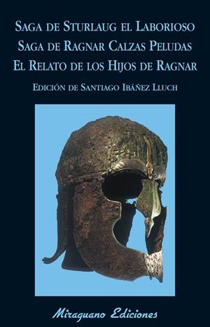 SAGA DE STURLAUG EL LABORIOSO.SAGA DE RAGNAR CALZAS PELUDAS.EL RELATO DE LOS HIJOS DE RAGNAR | 9788478134151 | Libreria Geli - Librería Online de Girona - Comprar libros en catalán y castellano