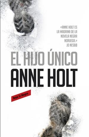 EL HIJO ÚNICO | 9788439727989 | HOLT,ANNE | Libreria Geli - Librería Online de Girona - Comprar libros en catalán y castellano