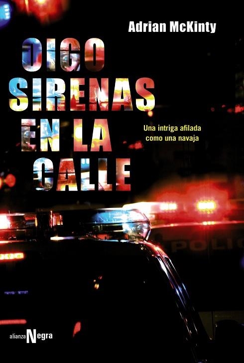 OIGO SIRENAS EN LA CALLE | 9788420683812 | MCKINTY,ADRIAN | Llibreria Geli - Llibreria Online de Girona - Comprar llibres en català i castellà