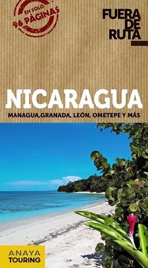 NICARAGUA,MANAGUA,GRANADA,LEÓN,OMETEPE Y MÁS(FUERA DE RUTA.EDICION 2014) | 9788499356327 |   | Libreria Geli - Librería Online de Girona - Comprar libros en catalán y castellano