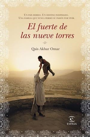 EL FUERTE DE LAS NUEVE TORRES  | 9788467041200 | OMAR,QAIS AKBAR | Llibreria Geli - Llibreria Online de Girona - Comprar llibres en català i castellà