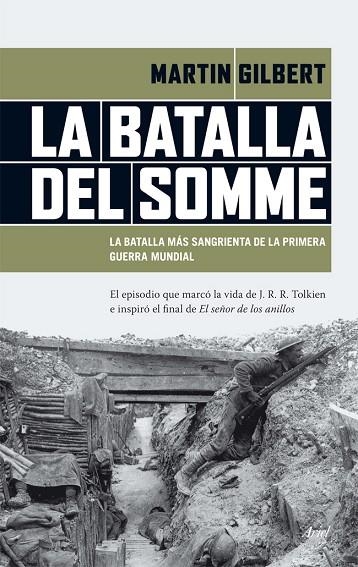 LA BATALLA DEL SOMME.LA BATALLA MÁS SANGRIENTA DE LA PRIMERA GUERRA MUNDIAL | 9788434417458 | GILBERT,MARTIN | Libreria Geli - Librería Online de Girona - Comprar libros en catalán y castellano