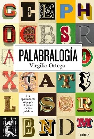 PALABRALOGÍA | 9788498926965 | ORTEGA PÉREZ,VIRGILIO | Libreria Geli - Librería Online de Girona - Comprar libros en catalán y castellano