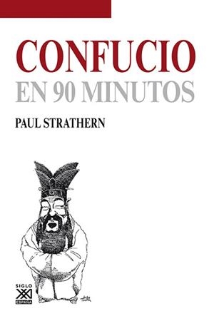 CONFUCIO EN 90 MINUTOS | 9788432316685 | STRATHERN,PAUL | Libreria Geli - Librería Online de Girona - Comprar libros en catalán y castellano