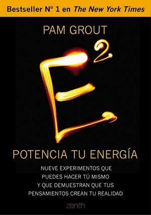 E AL CUADRADO. POTENCIA TU ENERGÍA | 9788408128762 | GROUT,PAM | Libreria Geli - Librería Online de Girona - Comprar libros en catalán y castellano