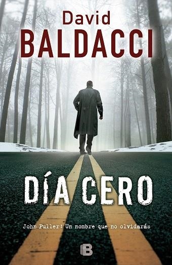 DIA CERO | 9788466655088 | BALDACCI,DAVID | Llibreria Geli - Llibreria Online de Girona - Comprar llibres en català i castellà