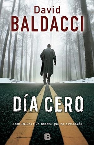 DIA CERO | 9788466655088 | BALDACCI,DAVID | Llibreria Geli - Llibreria Online de Girona - Comprar llibres en català i castellà