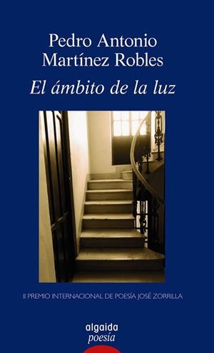 EL ÁMBITO DE LA LUZ | 9788498772289 | MARTÍNEZ ROBLES,PEDRO ANTONIO | Llibreria Geli - Llibreria Online de Girona - Comprar llibres en català i castellà