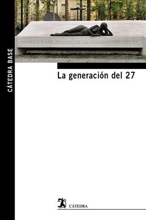 LA GENERACIÓN DEL 27 | 9788437632766 | A.A.V.V. | Llibreria Geli - Llibreria Online de Girona - Comprar llibres en català i castellà