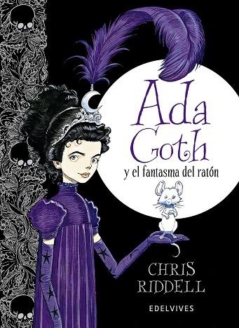 ADA GOTH Y EL FANTASMA DEL RATÓN | 9788426391797 | RIDDELL,CHRIS | Libreria Geli - Librería Online de Girona - Comprar libros en catalán y castellano