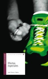 EFECTOS ES ESPECIALES | 9788426391490 | SIERRA I FABRA,JORDI | Libreria Geli - Librería Online de Girona - Comprar libros en catalán y castellano