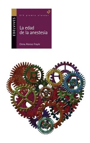 LA EDAD DE LA ANESTESIA (PREMIO ALANDAR 2014) | 9788426392589 | ALONSO FRAYLE,ELENA | Libreria Geli - Librería Online de Girona - Comprar libros en catalán y castellano