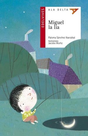 MIGUEL LA LÍA | 9788426391414 | SANCHEZ IBARZABAL, PALOMA | Libreria Geli - Librería Online de Girona - Comprar libros en catalán y castellano