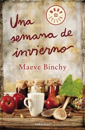 UNA SEMANA EN INVIERNO | 9788490328187 | BINCHY,MAEVE | Libreria Geli - Librería Online de Girona - Comprar libros en catalán y castellano