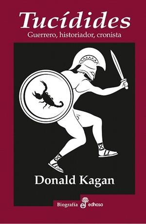 TUCÍDIDES.GUERRERO,HISTORIADOR,CRONISTA | 9788435025836 | KAGAN,DONALD | Llibreria Geli - Llibreria Online de Girona - Comprar llibres en català i castellà