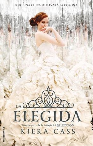 LA ELEGIDA(LA SELECCION-3) | 9788499187266 | CASS,KIERA | Libreria Geli - Librería Online de Girona - Comprar libros en catalán y castellano