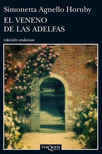 EL VENENO DE LAS ADELFAS | 9788483838761 | AGNELLO HORNBY,SIMONETTA | Llibreria Geli - Llibreria Online de Girona - Comprar llibres en català i castellà