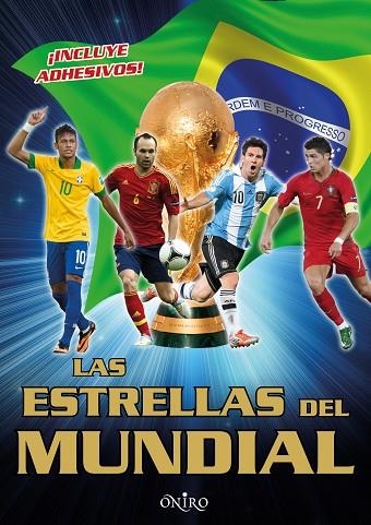 LAS ESTRELLAS DEL MUNDIAL | 9788497547482 | A.A.V.V. | Llibreria Geli - Llibreria Online de Girona - Comprar llibres en català i castellà
