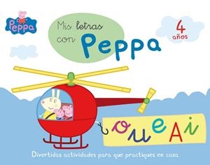 MIS LETRAS CON PEPPA (4 AÑOS) | 9788437200736 | Libreria Geli - Librería Online de Girona - Comprar libros en catalán y castellano