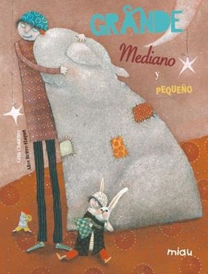 GRANDE,MEDIANO Y PEQUEÑO (TD) | 9788496423923 | BRIÈRE-HAQUET,ALICE/CHAUFFREY,CÉLIA | Llibreria Geli - Llibreria Online de Girona - Comprar llibres en català i castellà