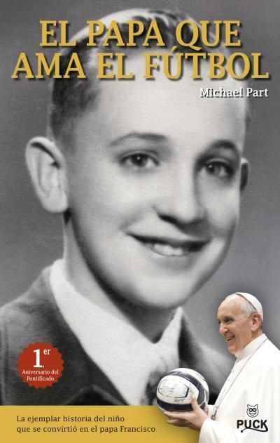 EL PAPA QUE AMA EL FÚTBOL | 9788496886353 | PART,MICHAEL | Libreria Geli - Librería Online de Girona - Comprar libros en catalán y castellano