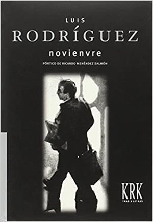 NOVIENVRE | 9788483674260 | RODRÍGUEZ,LUIS | Llibreria Geli - Llibreria Online de Girona - Comprar llibres en català i castellà