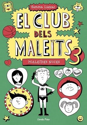 EL CLUB DELS MALEÏTS 3.MALEÏDES NOIES | 9788490574782 | LIENAS,GEMMA | Llibreria Geli - Llibreria Online de Girona - Comprar llibres en català i castellà