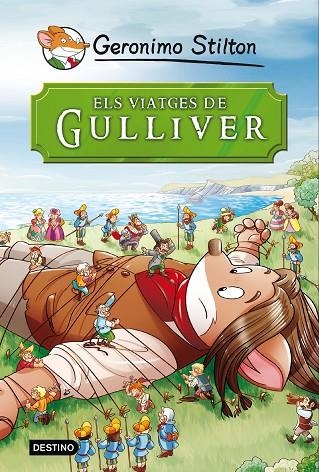 ELS VIATGES DE GULLIVER | 9788490573679 | GERONIMO STILTON | Libreria Geli - Librería Online de Girona - Comprar libros en catalán y castellano