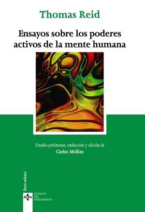 ENSAYOS SOBRE LOS PODERES ACTIVOS DE LA MENTE HUMANA | 9788430961917 | REID,THOMAS | Llibreria Geli - Llibreria Online de Girona - Comprar llibres en català i castellà