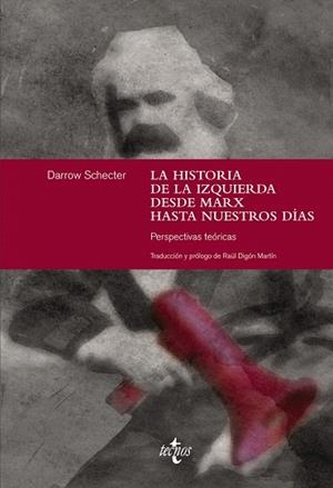 LA HISTORIA DE LA IZQUIERDA DESDE MARX HASTA NUESTROS DÍAS.PERSPECTIVAS TEÓRICAS | 9788430961856 | SCHECTER,DARROW | Llibreria Geli - Llibreria Online de Girona - Comprar llibres en català i castellà