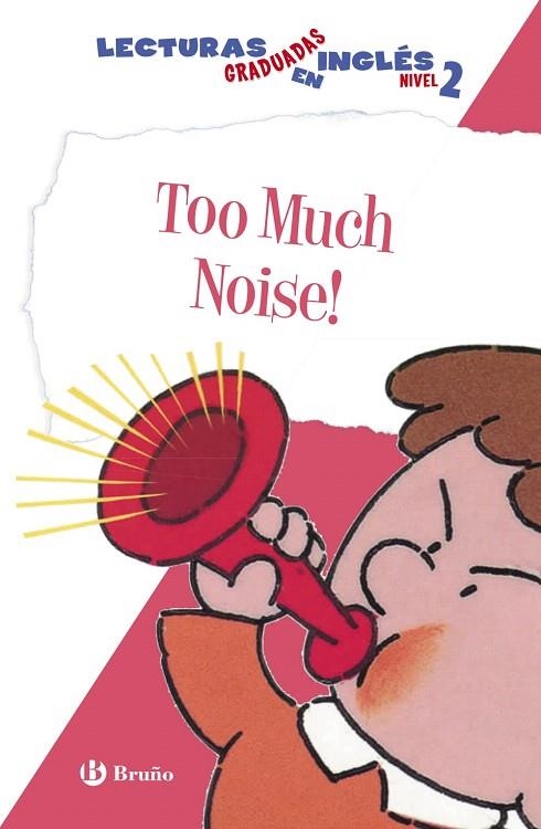 TOO MUCH NOISE.LECTURAS GRADUADAS EN INGLÉS,NIVEL 2 | 9788469600573 | ZIEFERT,HARRIET | Llibreria Geli - Llibreria Online de Girona - Comprar llibres en català i castellà