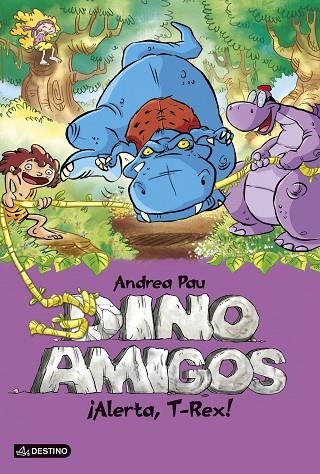 DINOAMIGOS-3.ALERTA,T-REX! | 9788408128601 | PAU,ANDREA | Llibreria Geli - Llibreria Online de Girona - Comprar llibres en català i castellà