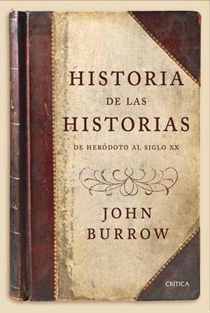 HISTORIA DE LAS HISTORIAS | 9788498927160 | BURROW,JOHN | Llibreria Geli - Llibreria Online de Girona - Comprar llibres en català i castellà