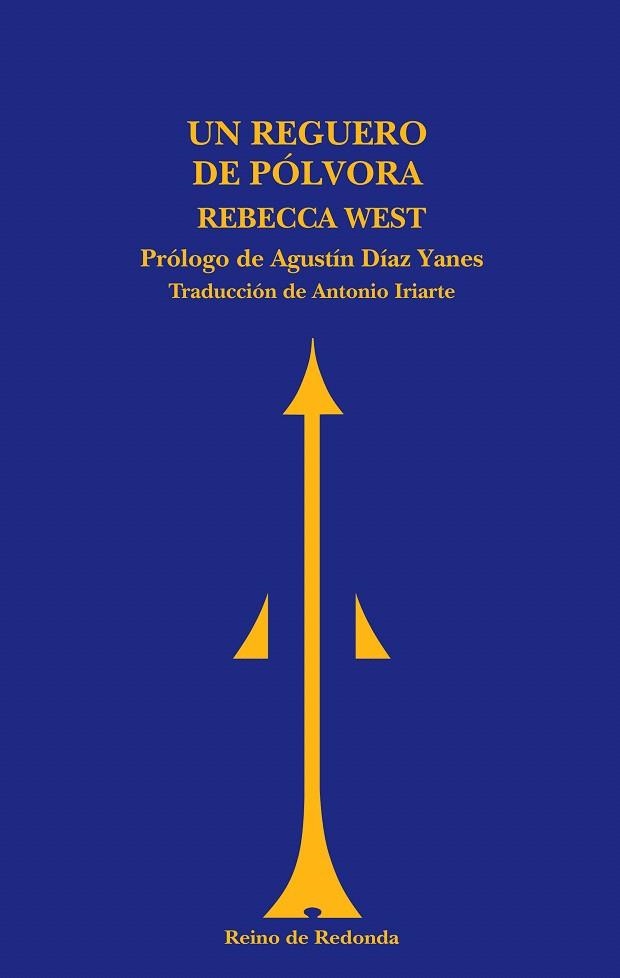 UN REGUERO DE POLVORA | 9788493688752 | WEST,REBECCA | Llibreria Geli - Llibreria Online de Girona - Comprar llibres en català i castellà