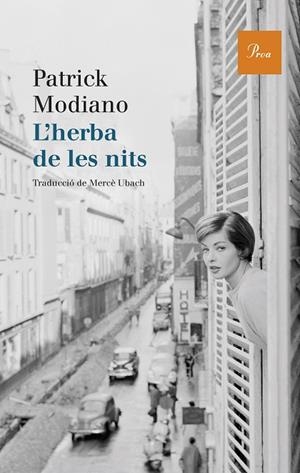 L'HERBA DE LES NITS | 9788475885049 | MODIANO,PATRICK | Llibreria Geli - Llibreria Online de Girona - Comprar llibres en català i castellà