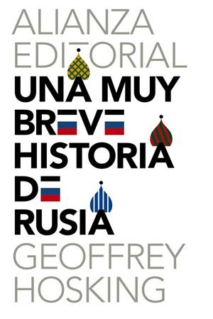 UNA MUY BREVE HISTORIA DE RUSIA | 9788420687322 | HOSKING,GEOFFREY | Llibreria Geli - Llibreria Online de Girona - Comprar llibres en català i castellà