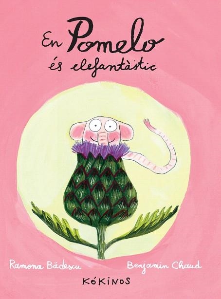 EN POMELO ÉS ELEFANTÀSTIC | 9788492750290 | BÂDESCU,RAMONA | Libreria Geli - Librería Online de Girona - Comprar libros en catalán y castellano